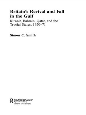 cover image of Britain's Revival and Fall in the Gulf